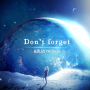 Don't Forget (feat. Sirin Inst.) (Short Ver.)