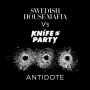 Antidote (Swedish House Mafia Dub)