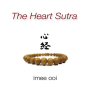 The Prajna Paramita Heart Sutra Chanting