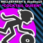 Cocktail Queen (Original Mix)