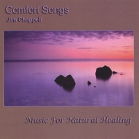 Comfort Songs - Music For Natural Healing