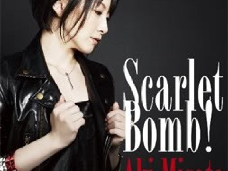 Scarlet Bomb!