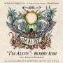 I’m Alive (feat.킹스턴루디스카)