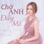 Chờ Anh Đấy Mà