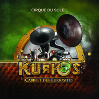 Cirque Du Soleil: Kurios