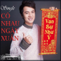 Có Nhau Ngày Xuân (Beat)