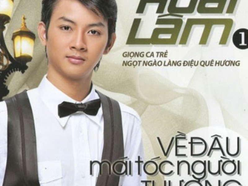 Về Đâu Mái Tóc Người Thương