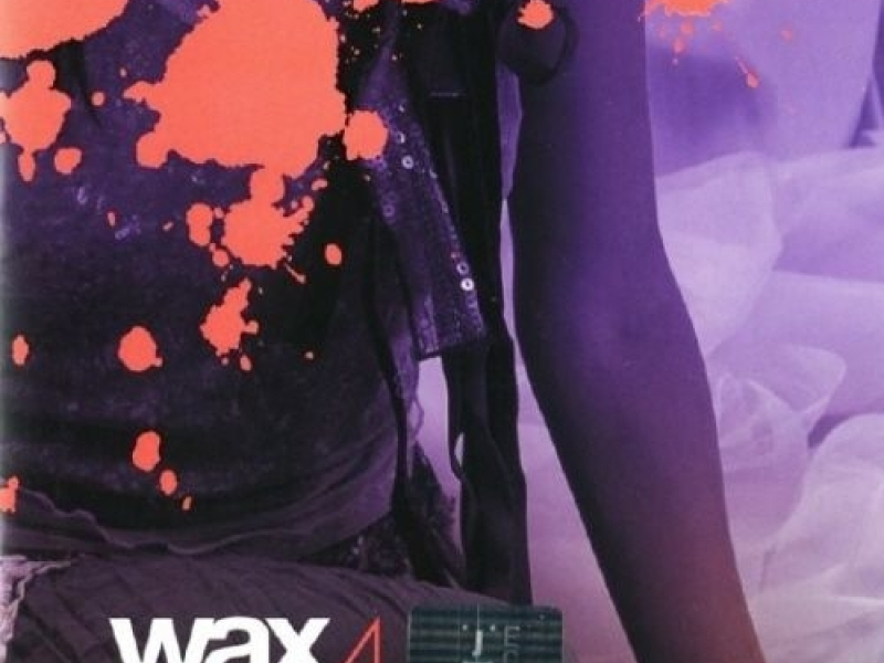 Wax 4