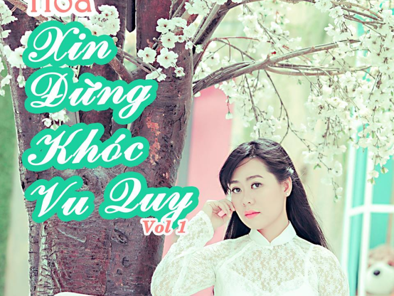 Xin Đừng Khóc Vu Quy