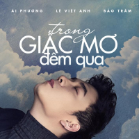 Trong Giấc Mơ Đêm Qua