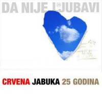Da nije ljubavi - 25 godina (CD7)