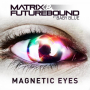 Magnetic Eyes (TC Remix)