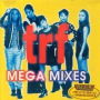 TRF-MEGA MIXES (Full Length Version)