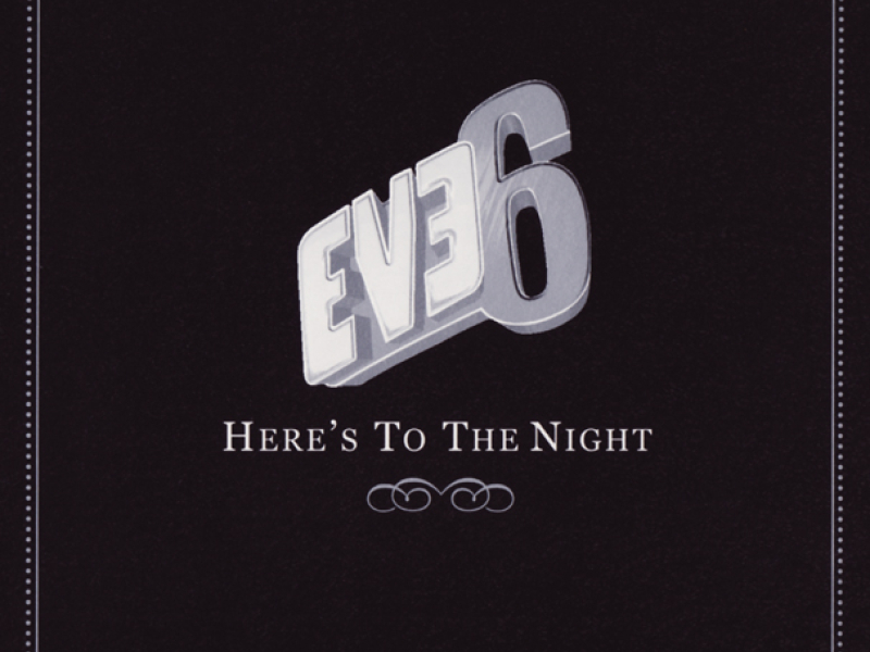 Here's To The Night (Promo Single)