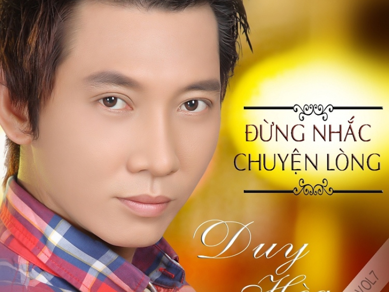 Đừng Nhắc Chuyện Đau Lòng Vol. 7