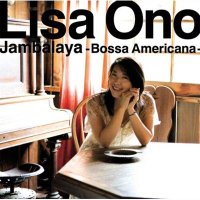 Jambalaya ～Bossa Americana～