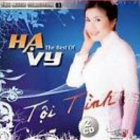 Tội Tình (The Best Of Ha Vy CD2)