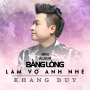 Bằng Lòng Làm Vợ Anh Nhé (Beat)