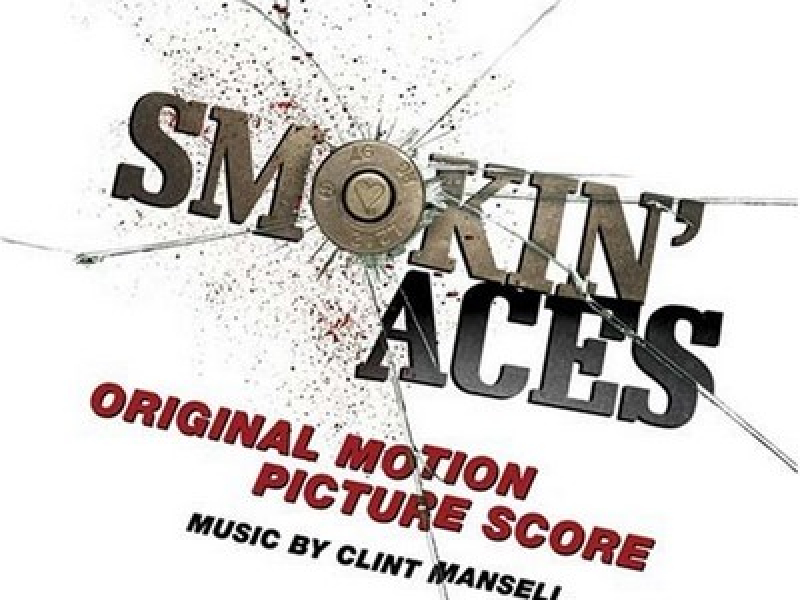 Smokin' Aces OST (Pt.1)
