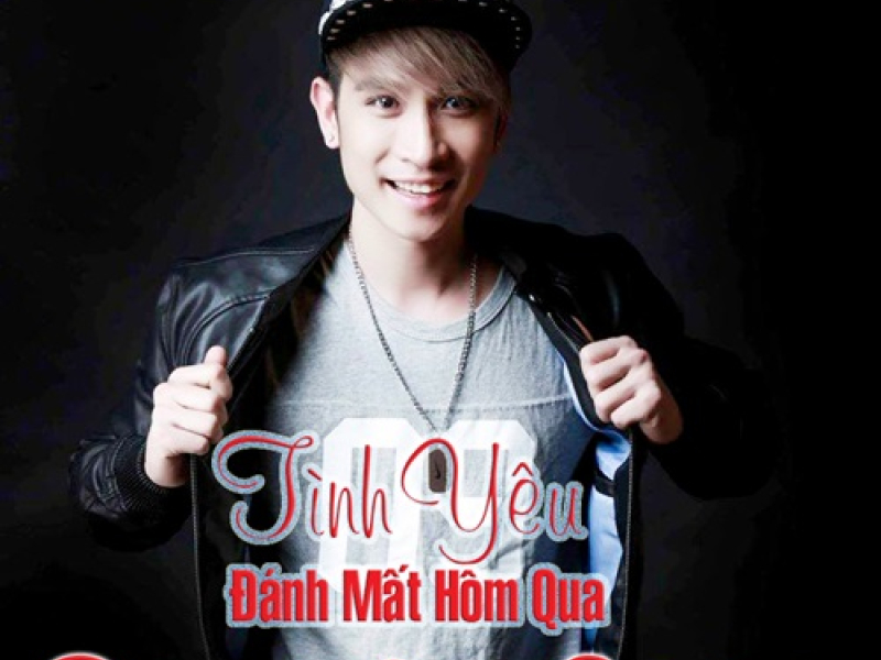 Tình Yêu Đánh Mất Hôm Qua