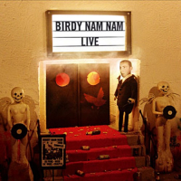 Live of Birdy Nam Nam