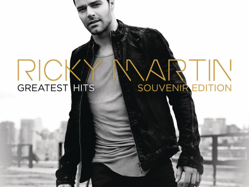 Ricky Martin: Greatest Hits (Souvenir Edition)