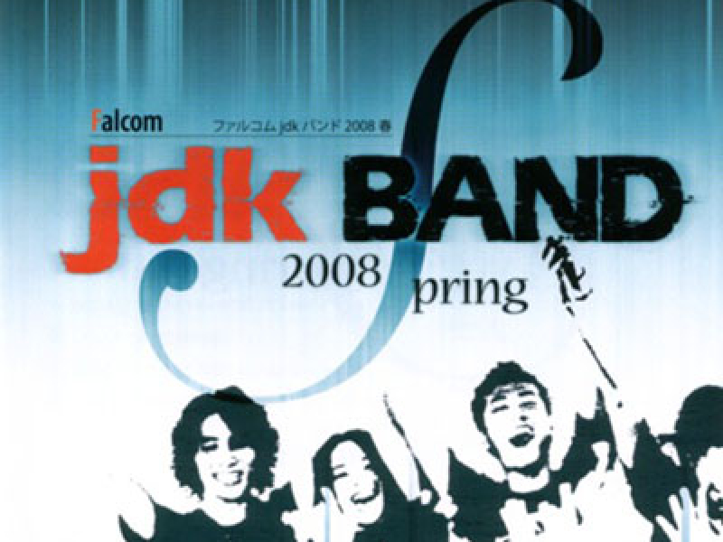 Falcom JDK BAND 2008 Spring