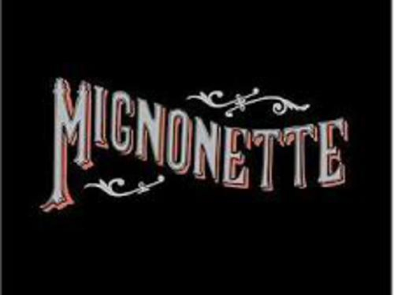 Mignonette (CD1)