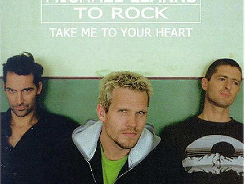 Take Me To Your Heart