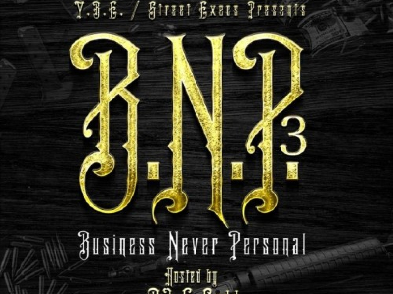 Business Never Personal 3