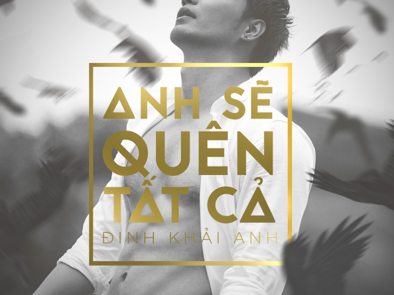 Anh Sẽ Quên Tất Cả