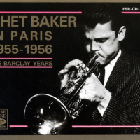 Chet Baker In Paris 1955-1956 - The Barclay Years (CD2)