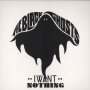 I Want Nothing (Jack Beats Remix)