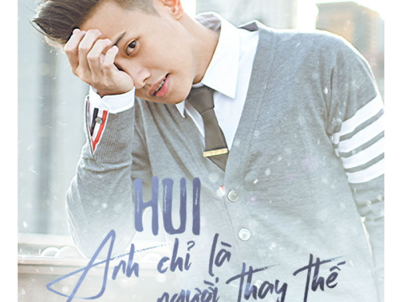 Anh Chỉ Là Người Thay Thế