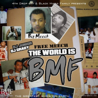 The World Is BMF (CD2)