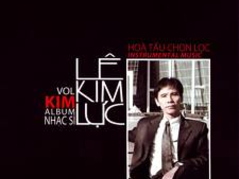 Hòa Tấu Chọn Lọc - Vol Kim