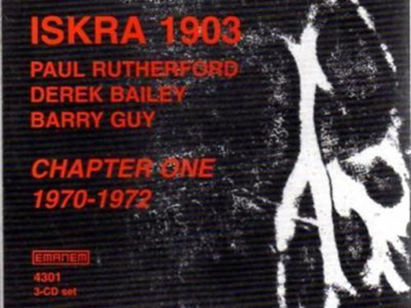 Iskra 1903 - Chapter One 1970-1972 (CD2)