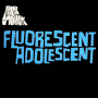 Fluorescent Adolescent