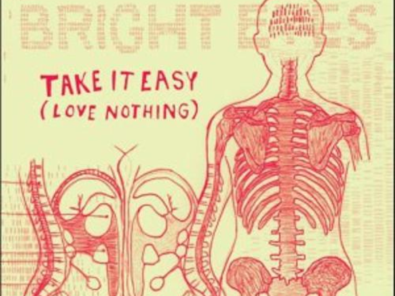 Take It Easy (Love Nothing)