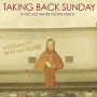 Taking Back Sunday-A Decade Under The Influence (Mike Sapone Demo)