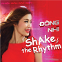 Shake The Rhythm (Phiên Bản Đặc Biệt) (Shake The Rhythm (Phiên Bản Đặc Biệt) (Phiên Bản Cắt)
