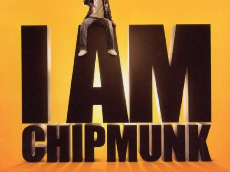 I Am Chipmunk (Pt.1)