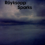 Sparks (Radio Edit)