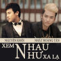 Xem Nhau Như Xa Lạ (Beat)