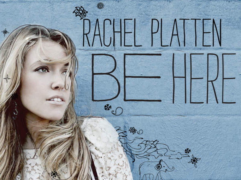 Be Here (Deluxe Edition)