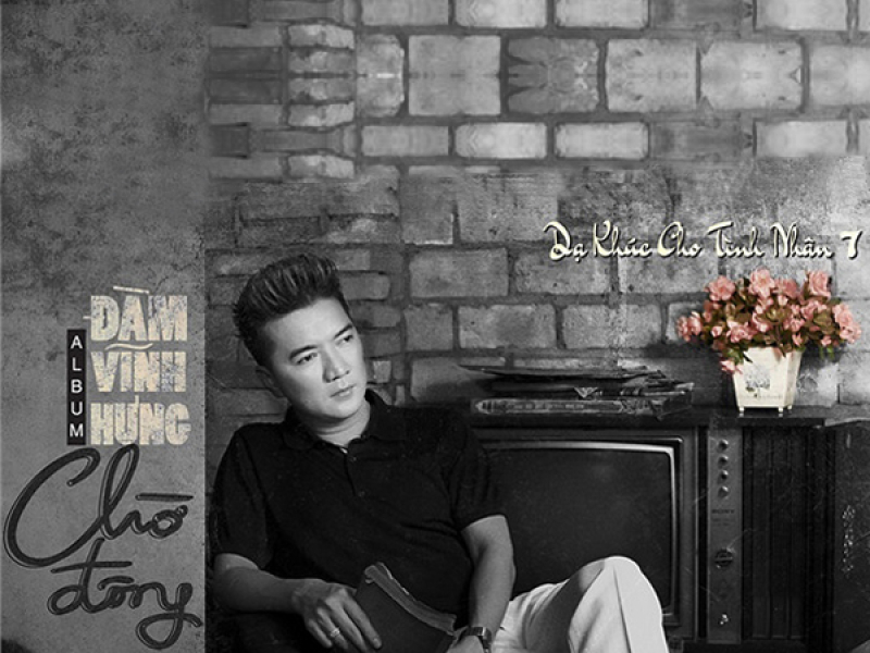 Chờ Đông (Dạ Khúc Cho Tình Nhân 7)