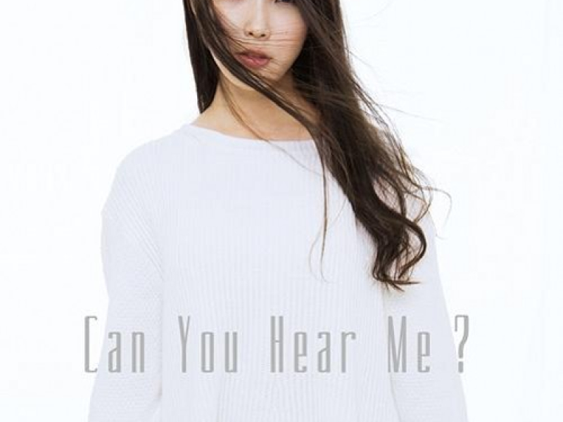 Can You Hear Me (Japanese)