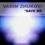 Save Me (Trance Mix)