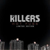Hot Fuss (Limited Edition)