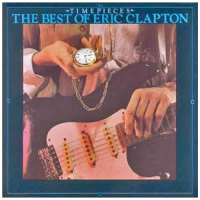 Timepieces: The Best Of Eric Clapton